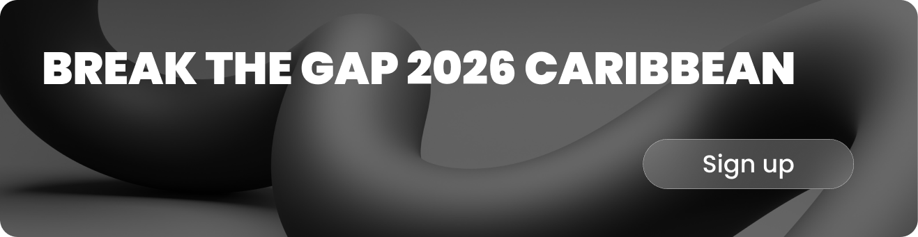 Break the Gap 2026 Caribbean